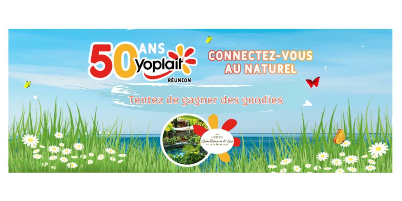 Fêtez les 50 ans de YOPLAIT Réunion !